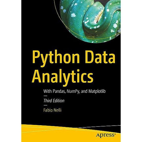 Pre-Owned Python Data Analytics: With Pandas, NumPy, and Matplotlib (Paperback) by Fabio Nelli