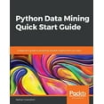 thumbnail image 1 of Python Data Mining Quick Start Guide, (Paperback), 1 of 1
