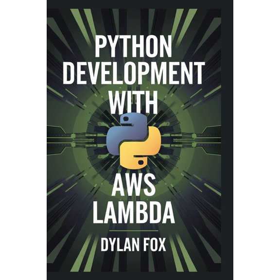 Python Development With AWS lambda, (Paperback)