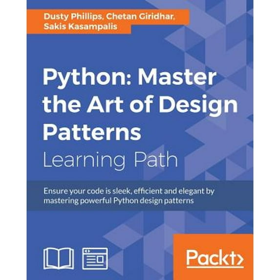 Pre-Owned Python: Ensure your code is sleek, efficient and elegant by mastering powerful Python design patterns, (Paperback)