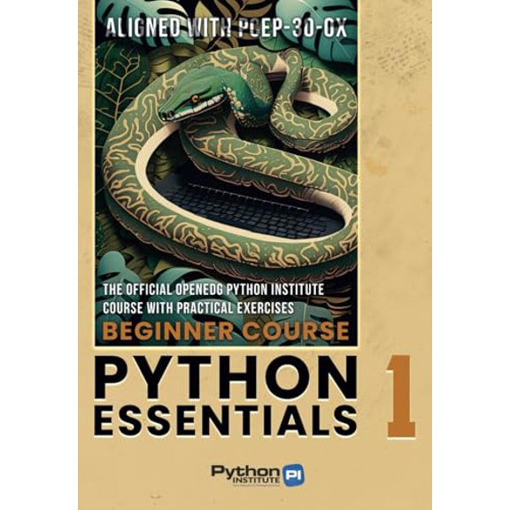 Pre-Owned Python Essentials 1: The Official OpenEDG Python Institute Course Book – Aligned with PCEP-30-0x Certification Exam Paperback