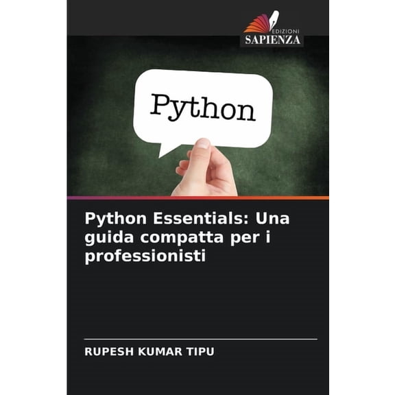 Python Essentials: Una guida compatta per i professionisti, (Paperback)
