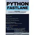 thumbnail image 1 of Python Fastlane Crash Course: The Smart Way To Learn Python Proramming (Paperback), 1 of 1