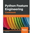 thumbnail image 1 of Python Feature Engineering Cookbook, (Paperback), 1 of 1