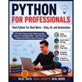 thumbnail image 1 of Beginners Computer Language Python For Professionals: Real Python for Real Work - Data, AI, and Automation, Book 7, (Paperback), 1 of 1