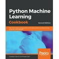 thumbnail image 1 of Python Machine Learning Cookbook - Second Edition (Paperback), 1 of 1