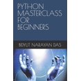 thumbnail image 1 of AI Bundle for You in the Simplest Way Python Masterclass for Beginners, Book 10, (Paperback), 1 of 1
