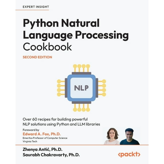 Python Natural Language Processing Cookbook - Second Edition: Over 60 recipes for building powerful NLP solutions using , (Paperback)