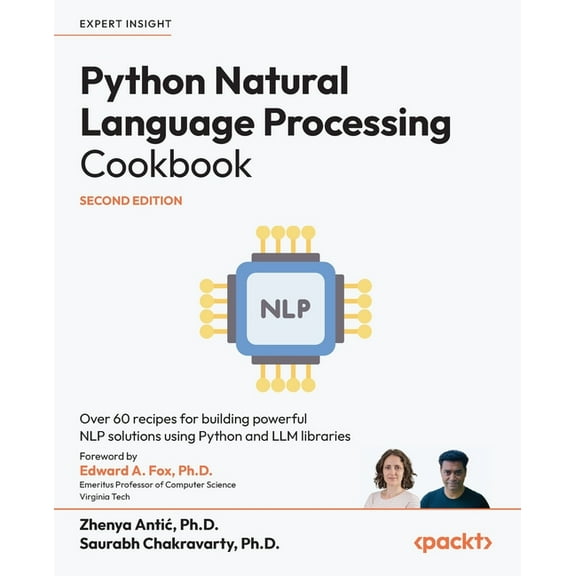 Python Natural Language Processing Cookbook - Second Edition: Over 60 recipes for building powerful NLP solutions using , (Paperback)