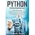 thumbnail image 1 of Python Programming: 2 Books in 1: Learning Python and Python Machine Learning. A Complete Overview for Beginners. How to Master Python Coding Basics and Effectively Learn Faster Computer Programming (Paperback), 1 of 1