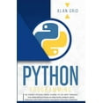 thumbnail image 1 of Computer Science Python Programming: The Easiest Python Crash Course to go Deep Through the Main Application as Web Development, Data Ana, Book 1, (Paperback), 1 of 1