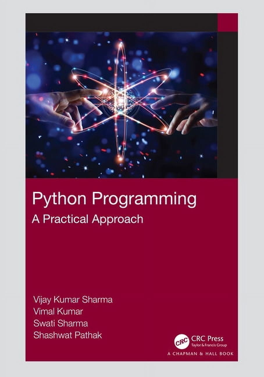 Python Programming: A Practical Approach, (Hardcover) - Walmart.com