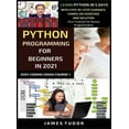 thumbnail image 1 of Easy Coding Crash Course Python Programming For Beginners In 2021: Learn Python In 5 Days With Step By Step Guidance, Hands-on Exercises And Solu, (Hardcover), 1 of 1