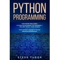 thumbnail image 1 of Python Programming: This Book Includes: Python Programming For Beginners + Tips And Tricks + Data Science Learn Computer Languages in One Day Effectively 2020 Version Paperback 1712804685 Steve T, 1 of 1