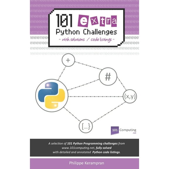 Python Programming Challenges by 101comp 101 Extra Python Challenges: With Solutions / Code Listings, (Paperback)
