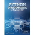 thumbnail image 1 of Python Programming for Beginners 2021: The Best Guide for Beginners to Learn Python Programming, (Hardcover), 1 of 1