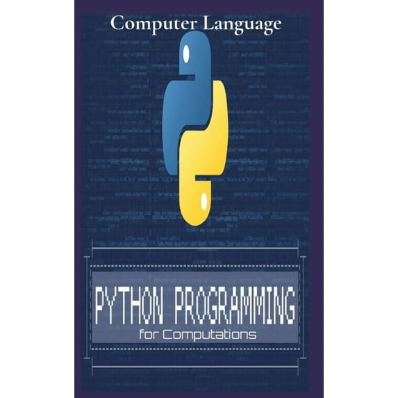 Python Programming for Computations: Python For Everyone, (Hardcover)