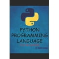 thumbnail image 1 of Python Programming Language: A Book for Beginners, (Paperback), 1 of 1