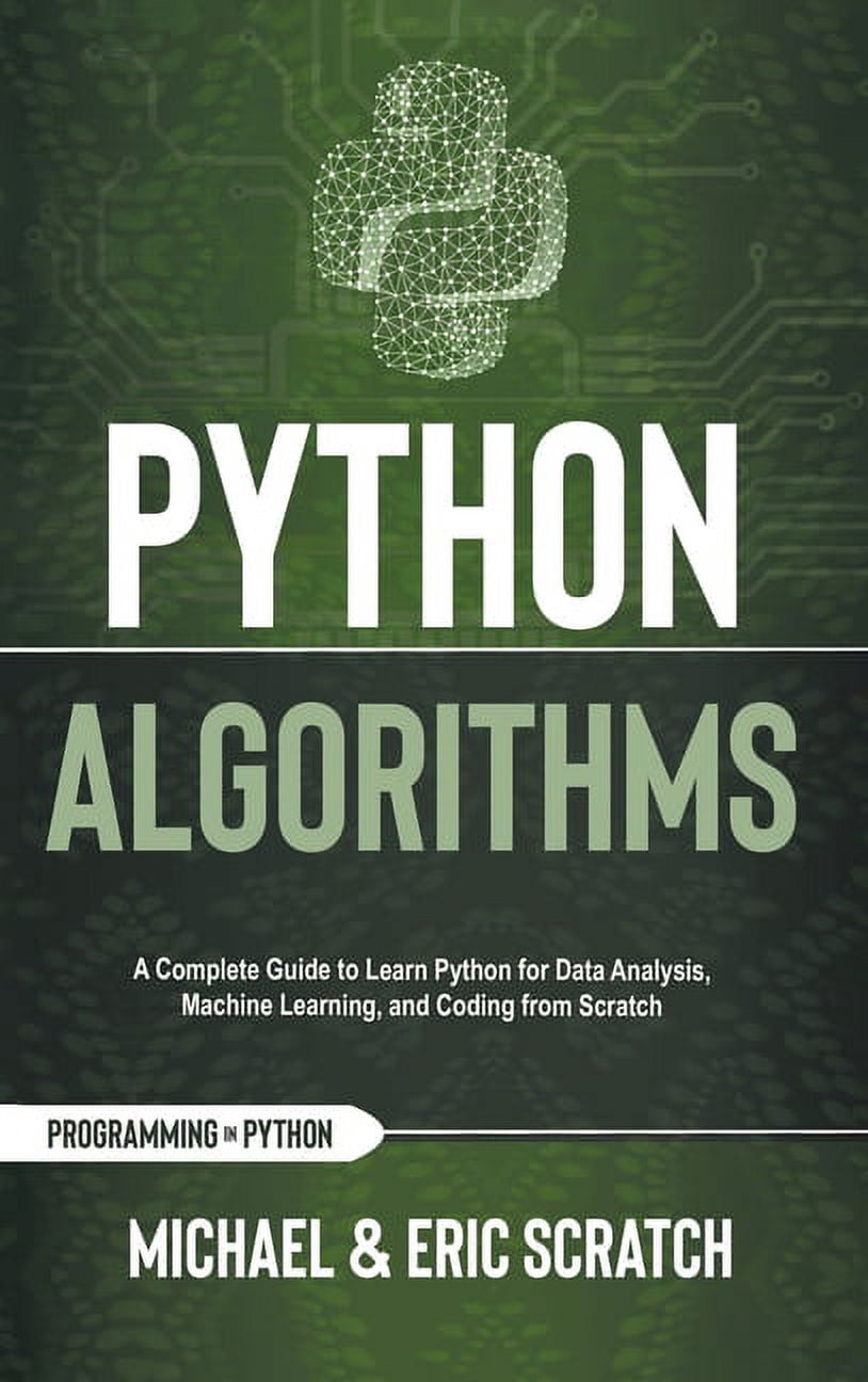 Python Programming Language: Python Algorithms : A Complete Guide to ...