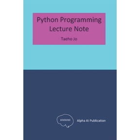Python Programming: Lecture Note, (Paperback)