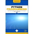 thumbnail image 1 of Python Programming: Master Python Programming with a Complete Guide to Go From Beginner to Expert by Building Games, 1 of 1