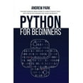 thumbnail image 1 of Python Programming: Python for Beginners : The Most Complete Crash Course to Learn Python in 7 Days with Step-by-Step Guidance and Hands-On Projects (Edition 2) (Paperback), 1 of 1