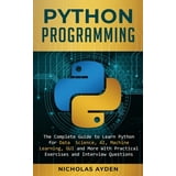 Pre-Owned Python Programming: The Complete Guide to Learn Python for ...