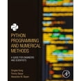 thumbnail image 1 of Pre-Owned Python Programming and Numerical Methods: A Guide for Engineers and Scientists [Paperback] Kong, Qingkai; Siauw, Timmy and Bayen, Alexandre, 1 of 1