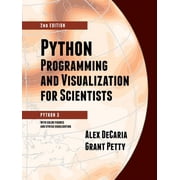 Python Programming and Visualization for Scientists, Paperback
