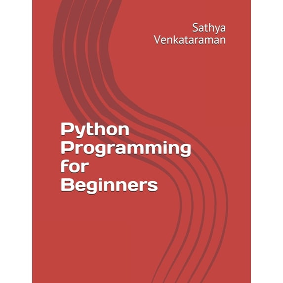 Python Programming for Beginners, (Paperback)