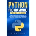thumbnail image 1 of Python Programming for Beginners: The Ultimate Crash Course Step by Step for Python Machine Learning and to Master Pytho, 1 of 1