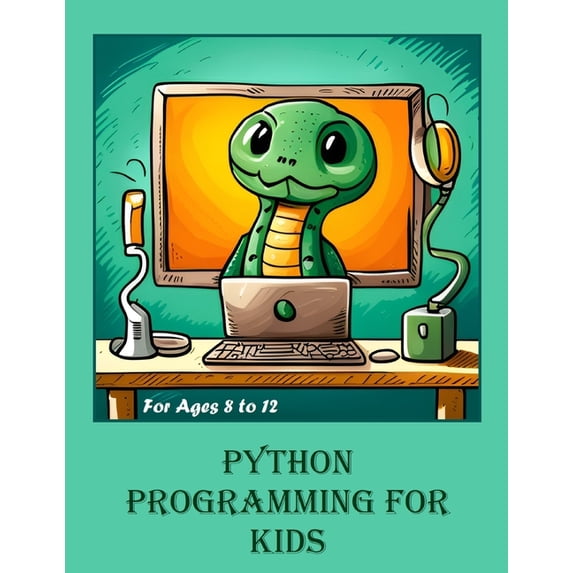 Python Programming for Kids, (Paperback)