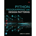 thumbnail image 1 of Pre-Owned Python Programming with Design Patterns (Paperback) by James Cooper, 1 of 1