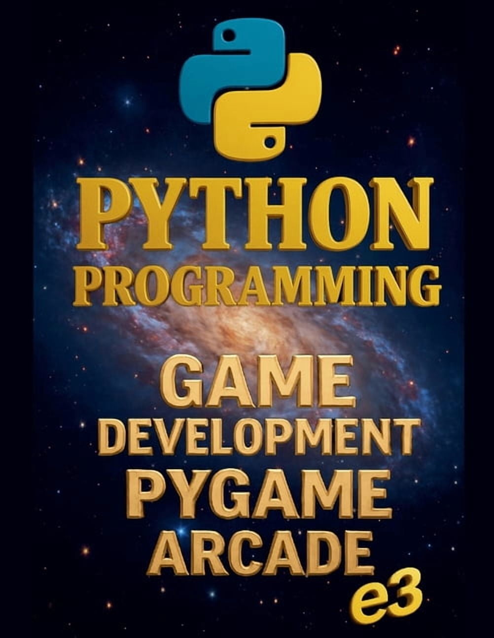 Python Python Programming: Game Development, Pygame, Arcade, Book 8 ...