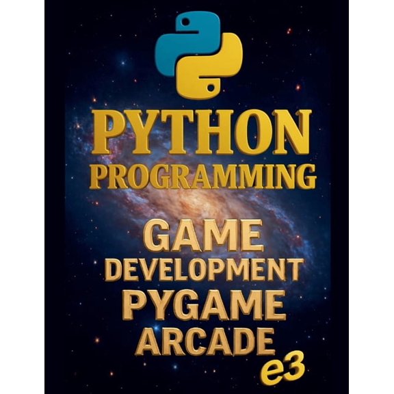 Python Python Programming: Game Development, Pygame, Arcade, Book 8, (Paperback)