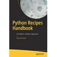 thumbnail image 1 of Python Recipes Handbook: A Problem-Solution Approach, (Paperback), 1 of 1