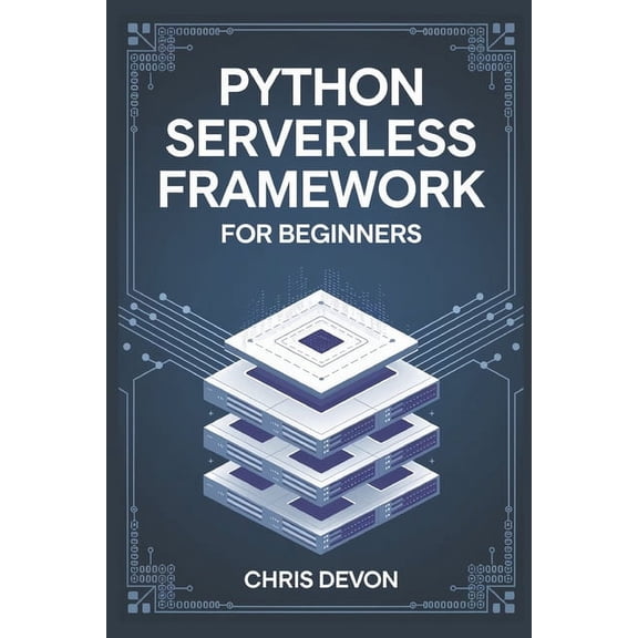 Buildsmart Programming Python Serverless Framework For Beginners, (Paperback)