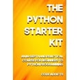thumbnail image 1 of The Python Starter Kit (Paperback), 1 of 1