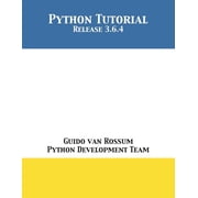 Python Tutorial Release 3.6.4, Paperback