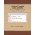thumbnail image 1 of Python Version 3.2 Introduction Using IDLE and PythonWin : For Linux-Debian and Microsoft Windows, 1 of 1