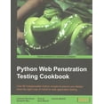 thumbnail image 1 of Python Web Penetration Testing Cookbook (Paperback), 1 of 1