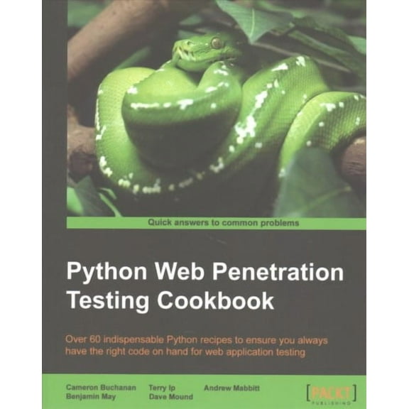 Python Web Penetration Testing Cookbook (Paperback)