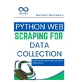 thumbnail image 1 of Python Web Scraping for Data Collection: Collect and Analyze Web Data Easily Using Python, (Paperback), 1 of 1