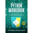 thumbnail image 1 of Pre-Owned Python Workbook: Learn How to Quickly and Effectively Program with Exercises, Projects, and Solutions, 9781653039296, Paperback,, 1 of 1
