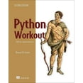 thumbnail image 1 of Python Workout, Second Edition: 200 Ten-Minute Exercises, (Paperback), 1 of 1