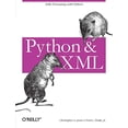 thumbnail image 1 of Pre-Owned Python & XML: XML Processing with Python (Paperback) 0596001282 9780596001285, 1 of 1
