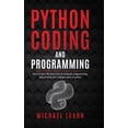 thumbnail image 1 of Python and Coding Programming : This book includes: Python Coding and Sql Coding for beginners (Hardcover), 1 of 1