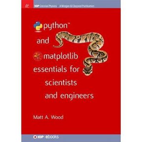 Iop Concise Physics: Python and Matplotlib Essentials for Scientists and Engineers (Paperback)