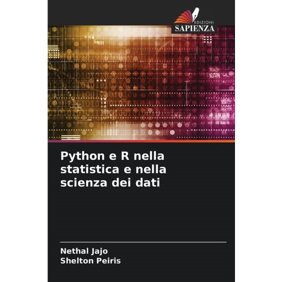 Python e R nella statistica e nella scienza dei dati, (Paperback)