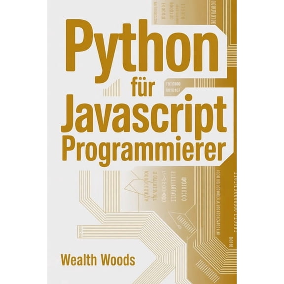 Python für JavaScript Programmierer, (Paperback)